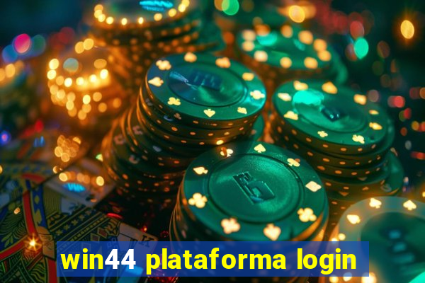 win44 plataforma login